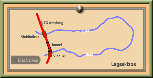 Ruhr Lageskizze Ruhr Stahlbrücke Tunnel Viadukt EG Arnsberg